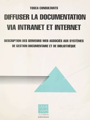 cover image of Diffuser la documentation via intranet et Internet